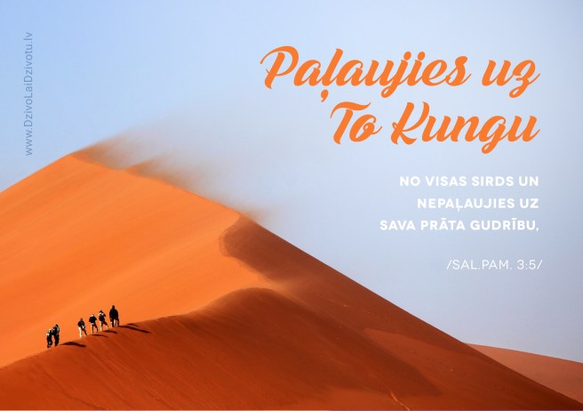 Paļaujies uz Dievu, Bībeles panti, Paļaujies uz to Kungu