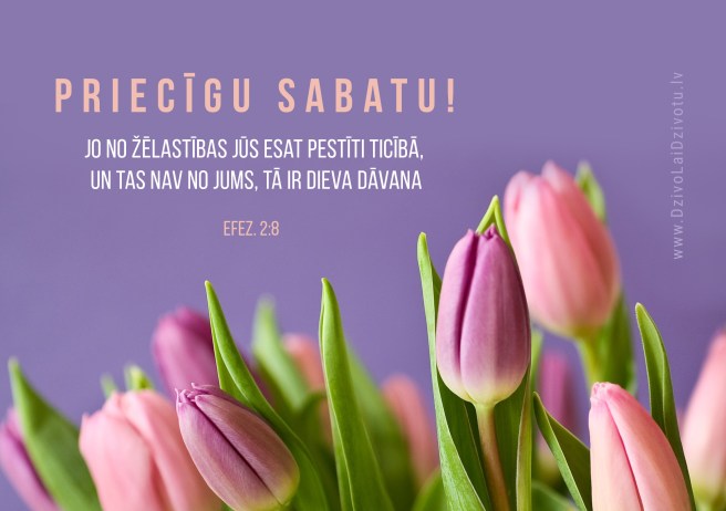 Priecīgu sabatu, Bībeles panti, pestīšana, Dieva dāvana