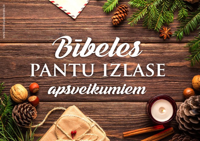 Bībeles panti apsveikumiem, Bībeles pantu izlase apsveikumiem