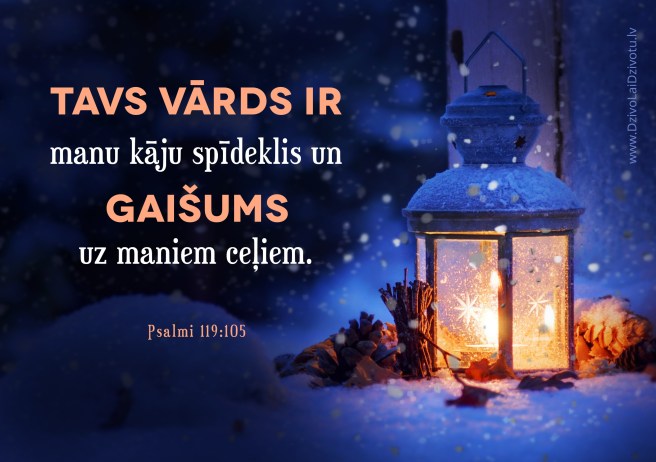 Psalmi, Bībele, Bībles panti, Tavs vārds ir manu kāju spīdeklis